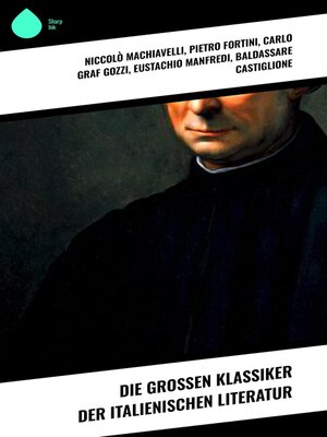 cover image of Die großen Klassiker der italienischen Literatur